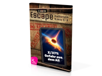 45 Minuten Escape (Mathematik) – X/371: Gefahr aus...