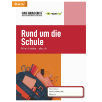 RUND UM DIE SCHULE - Minticity Teenager Arbeitsheft