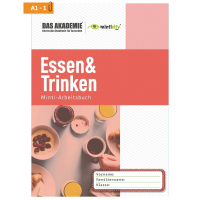 ESSEN UND TRINKEN - Minticity Teenager Arbeitsheft