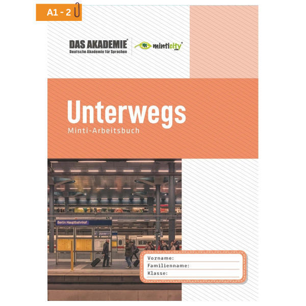 UNTERWEGS - Minticity Teenager Arbeitsheft