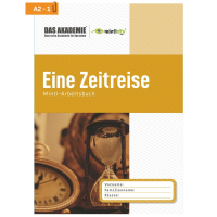 EINE ZEITREISE - Minticity Teenager Arbeitsheft